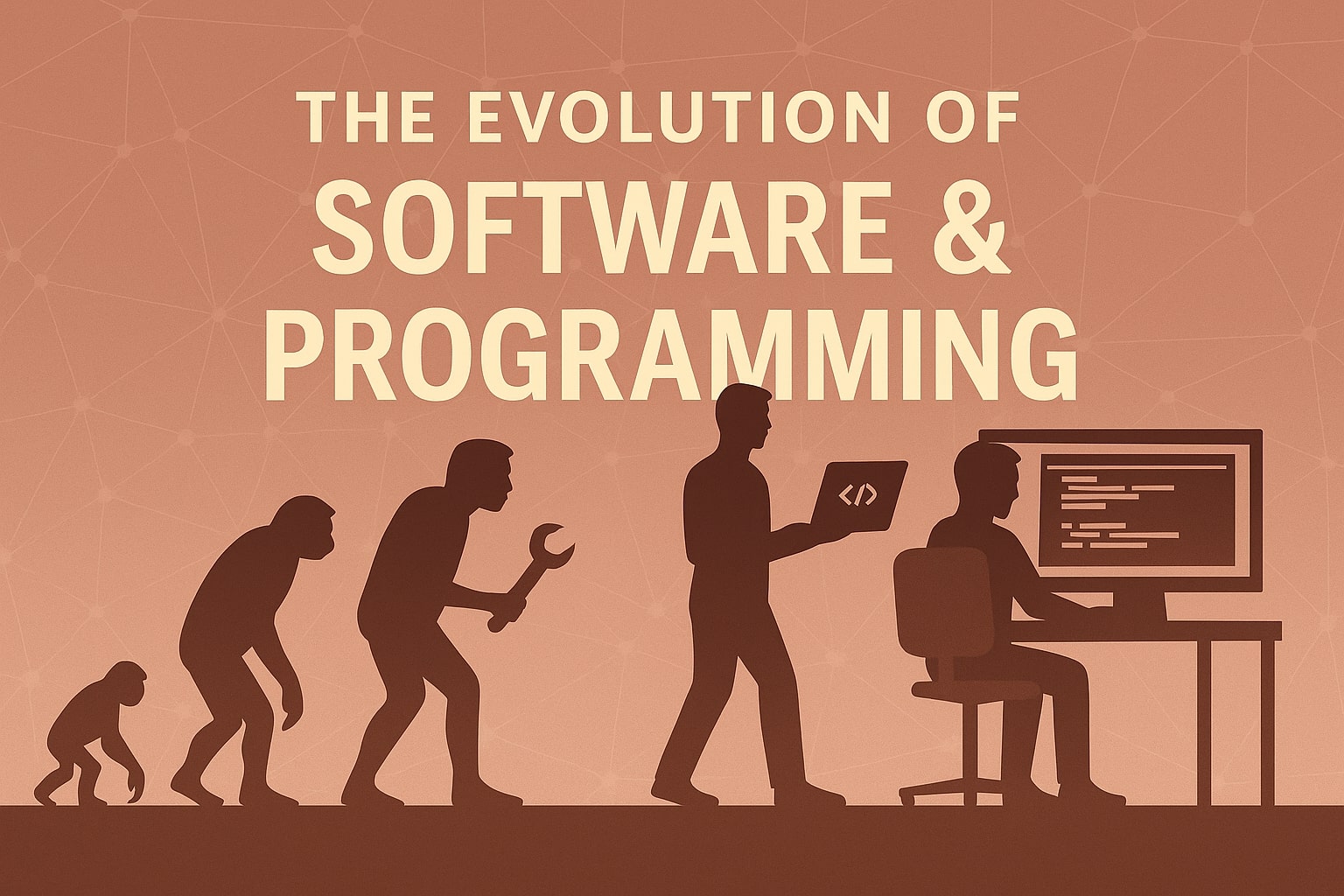 The Evolution of Software & Programming